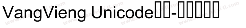VangVieng Unicode字体字体转换